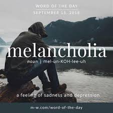 Melancholia Is The Wordoftheday Language Dictionary Merriamwebster Word Of The Day Melancholia Language Works