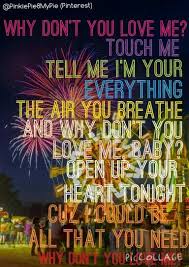 Why Don T You Love Me Made By Pinkiepie8mypie Hot Chelle Rae Ft Demi Lovato Lyrics Sorry About The Piccollage Watermark Love Songs Songs Lyrics