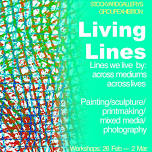 Living Lines Group Show @ Stockyard Gallery, Foster