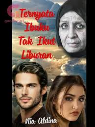 TERNYATA IBUKU TAK IKUT LIBURAN PDF & Novel Online dari PejuangOnline99  untuk Dibaca Gratis
