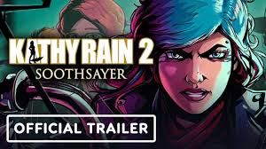 New trailer announces Kathy Rain 2 release date