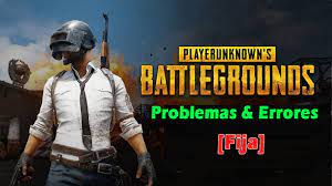 Fijo Pubg Issue Rezagado Not Botadura Pantalla Negro Errores De Red Y Mas