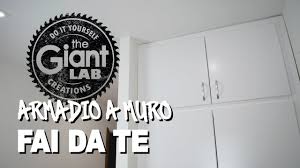 In particolare le ante sfalsate occupano tendenzialmente più volume. Diy Wall Closet Armadio A Muro Fai Da Te Youtube