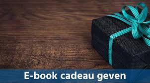 E Book Cadeau Geven Hier Vind Je De Leukste Mogelijkheden