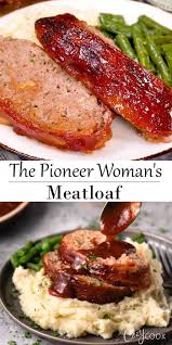 The Pioneer Woman Meatloaf In 2020 Good Meatloaf Recipe Meatloaf Recipes Pioneer Woman Beef Recipes