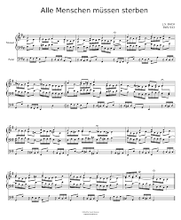 Check spelling or type a new query. Alle Menschen Mussen Sterben J S Bach Bwv 643 Sheet Music For Organ Mixed Duet Download And Print In Pdf Or Midi Free Sheet Music For Alle Menschen Mussen Sterben Bwv 643