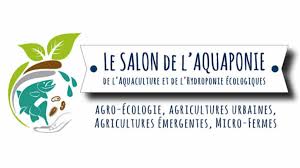 Find dates, contact, location, website of salon de l'ecologie 2019. 1er Salon De L Aquaponie De L Aquaculture Et De L Hydroponie Ecologiques Sur Echologia Laval Mayenne Pays De La Loire 9 Au 11 Octobre 2020 Jaf Info