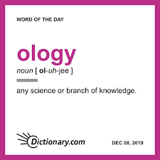 Ology Word Of The Day December 8 2019 Words Word Of The Day Weird Words