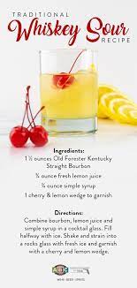 Traditional Whiskey Sour Recipe National Whiskey Sour Day Is One Of Our Favorite Holidays I Mean Who Doesn T Enj Whiskey Sour Recipe Sour Foods Whiskey Sour
