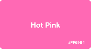 The list includes from magenta to rose pinks. Hot Pink With Hex Code