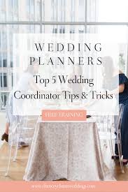 New Free Training Top 5 Wedding Coordinator Tips Tricks Wedding Planner Wedding Planning Business Wedding Planner Resources