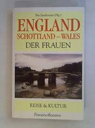 Der staats heißt nun mal großbritannien, warum werden hier extrawürste gebraten? England Schottland Wales Der Frauen Reise Und Kultur Medimops