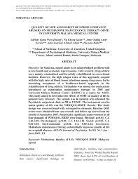 Those who choose methadone replacement therapy may experience some mild side effects, such as stomach ache, constipation, or sweating. Pdf Quality Of Life Assessment Of Opioid Substance Abusers On Methadone Maintenance Therapy Mmt In University Malaya Medical Centre
