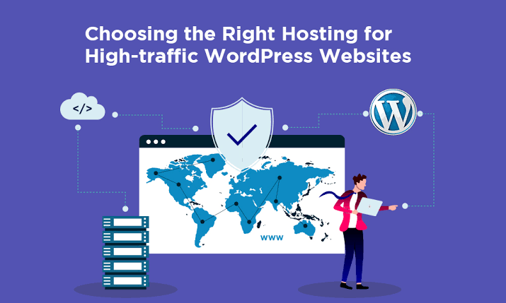 Choosing The Right Hosting For High-traffic WordPress sites