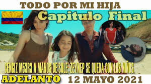 Activa las notificaciones y recibirás información al instante. Todo Por Mi Hija Capitulo Final Cengiz Es As3s1n4d0 Por Su Esposa Y Zeynep Se Queda Con Los Ninos Youtube