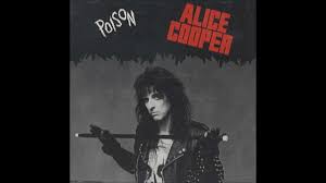 Alice Cooper Poison Youtube Alice Cooper Alice Shock Rock