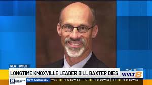 Bill Baxter, longtime Knoxville business leader, dies at 71