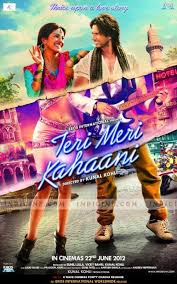 Teri Meri Kahaani 2012 Full Hd Movie Free Download Bluray Hindi Movies Bollywood Movies Online Hindi Movie Song