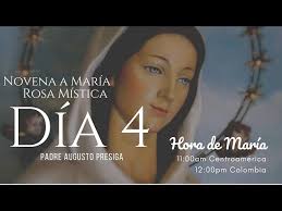 Día 4 Novena a María Rosa Mística & Oración por los enfermos (Hora de  María)
