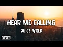 2 Juice Wrld Hear Me Calling Lyrics Youtube Lyrics Rap City Juice