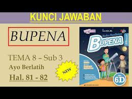 Kumpulan soal latihan uts sd kelas 6 semester 1. Bupena 6d Hal 81 82 Ayo Berlatih Tema 8 Sub 3 Youtube