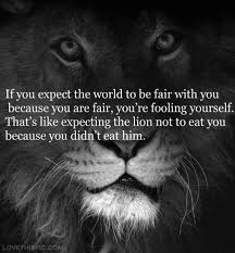 If You Expect The World To Be Fair Life Quotes Quotes Quote World Life Life Lessons Fair Best Quotes Meaning One Sentence Quotes Words Life Quotes