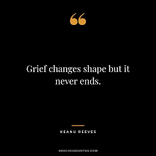 The 22 honest quotes about grief are provided here to help you find the right words to express just how much you miss your loved one. 50 Inspirational Keanu Reeves Quotes John Wick