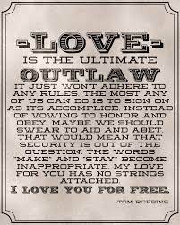 Don T Eat The Paste Love Is The Ultimate Outlaw Printable Quote