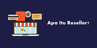Kalimat sendiri merupakan kumpulan dari beberapa kata menjadi satu. Apa Itu Reseller Penjelasan Dan Cara Kerja Reseller The Next Marketers