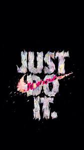 Just Do It Wallpaper Nike Motivation Just Do It Wallpapers Nike Wallpaper