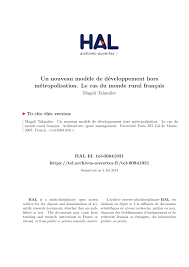 Maybe you would like to learn more about one of these? Pdf Un Nouveau Modele De Developpement Hors Metropolisation Le Cas Du Monde Rural Francais