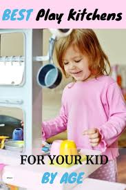 What S The Best Kid Kitchen Set By Age In 2020 Kitchen Sets For Kids Childrens Play Kitchen Kids Kitchen