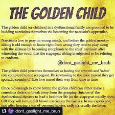 Repost Dont Gaslight Me Bruh Get Repost Narcissistic Parents Will Typically Live Vicariously Through The G Golden Child Narcissistic Family Narcissist