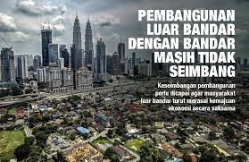 · untuk mengkaji perubahan dasar pembangunan ekomomi dalam aspek dasar ekonomi baru. Pembangunan Luar Bandar Dengan Bandar Tidak Seimbang Seribu Ombak