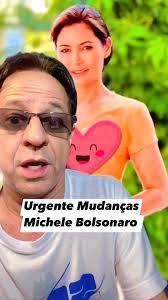 Urgente Mudanças com Michelle Bolsonaro