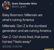 8 gen z millennials gen x baby boomers ideas tumblr funny relatable memes gen z millennials gen x baby boomers