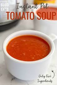 Instant Pot Tomato Soup Recipe In 2020 Diet Cookies Recipe Recipes Easy Instant Pot Recipes