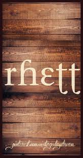 Baby Boy Name Rhett Meaning Advice Or Counsel Origin Dutch Www Pinterest Nombres Geniales Para Ninos Nombres Lindos Para Nina Nombres Para Bebes Varones