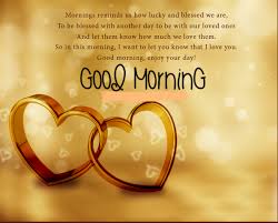 What a beautiful morning to spend with you, my lovely lady. Good Morning Message To Your Love Hutomo