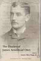 The Diaries of James Armistead Otey: James Otey Hoge, Jr., James Otey Hoge,  Jr.: 9780936015958: Amazon.com: Books
