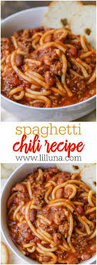 Chili Spaghetti Two Of Your Favorite Recipes In One Lil Luna Recipe Recipes With Spaghetti Noodles Chili Spaghetti Chili Spaghetti Recipe