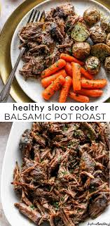 This link is to an external site that may or may not meet accessibility guidelines. This Balsamic Slow Cooker Pot Roast Is An Easy Healthy Make Ahead Main Dish Recipe That Pot Roast Slow Cooker Slow Cooker Pot Roast Recipes Slow Cooker Dinner