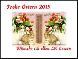 Am termin für das osterfest werden in jedem. Ich Wunsche Allen Vom Lokalkompass Ein Frohes Osterfest 2015 Frondenberg Ruhr