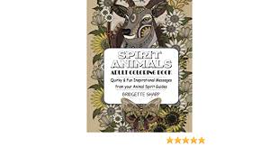 Download Amazon Com Spirit Animals Adult Coloring Book Quirky Fun Inspirational Messages From Your Animal Spirit Guides 9781537271736 Sharp Bridgette Books
