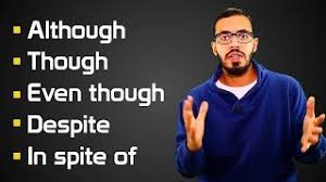 Although Though Even Though Despite In Spite Of شرح الروابط في اللغه الانجليزيه Youtube