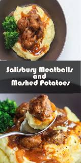Salisbury Meatballs And Mashed Potatoes In 2020 Mashed Potatoes Meatballs And Mashed Potatoes Recipe Meatballs And Gravy