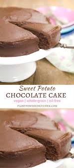 Sweet Potato Chocolate Cake With Chocolate Frosting Vegan Oil Free Recipe Sweet Potato Chocolate Vegan Desserts Vegan Sweets