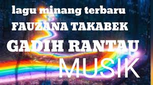 Maybe you would like to learn more about one of these? Fauzana Takabek Gadih Rantau Youtube