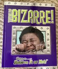 Ripley's Believe It or Not! : Totally Bizarre by Sheri Bell-Rehwoldt (2008,  Hardcover) for sale online