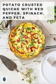 Potato Crusted Quiche With Red Peppers Spinach And Feta Is The Perfect Quick And Easy Brunch Recipe The Stuffed Peppers Spinach And Feta Basic Quiche Recipe